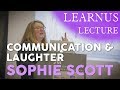 Learnus Lecture | “Communication and Laughter” - Sophie Scott