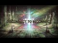 disconnect to reconnect – neural echo lyric video fractured frequencies