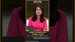 Gravitas: When Technology turns Lethal