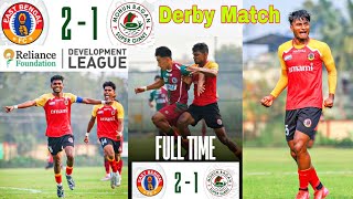 RFDL Derby 💥 East Bengal FC vs Mohun Bagan SG 💥 Match Highlights All Goal 2 - 1