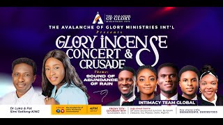 GLORY INCENSE CONCERT & CRUSADE