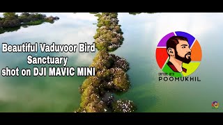 Vaduvoor Bird Sanctuary| Shot on DJI MAVIC MINI | CAPTURE WITH POOMUKHIL