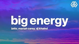 Latto - Big Energy (Remix) ft. Mariah Carey & DJ Khaled (Lyrics)