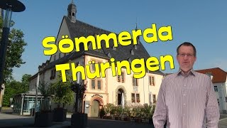 Sömmerda 🕍💒🏰Thüringen-Stadtrundgang und Sehenswürdigkeiten * Imagefilm *Ausflugstipps per Stadtvideo