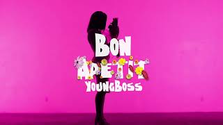 YoungBoss-Bon Apetit (official videoclip)