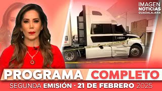 Noticias GDL con Fabiola Anaya | Programa completo 21 de febrero de 2025