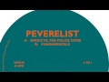 peverelist dance til the police come