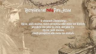 #16 Rozmyślanie o gorzkiej męce Chrystusa Pana   Wyk. na Jej głowie