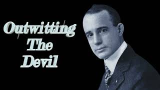 Napoleon Hill - Outwitting The Devil