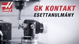 GK Kontakt Kft - HAAS Sikertörténet