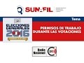 Permisos de trabajo durante las votaciones - Elecciones Generales 2016