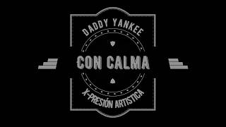 Con Calma - Daddy Yankee - Coreografía @NorisDayJ "X-presión Artistica"
