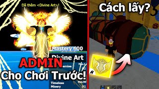 40 SỰ THẬT THÚ VỊ Về DIVINE ART Melee MỚI Trong UPDATE Tiếp Theo CỦA BLOX FRUITS..