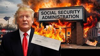 How Trump is DESTROYING YOUR Social Security!