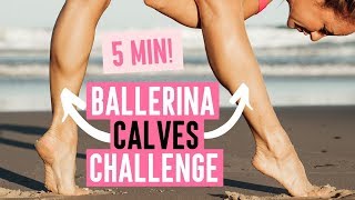 5 Minute Calf Workout For Women (Ballerina Calves)