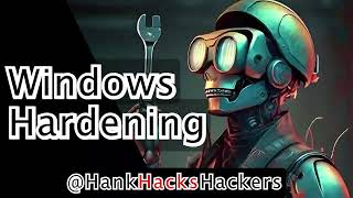 WinDowS HaRdEniNg tAcTicS Part 1 / Secure Windows Like a Boss / Security Engineering Tutorial
