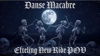 Efteling  - Danse Macabre - New Dark Ride 2025