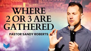 Where 2 or 3 are Gathered - Full Service | Sunday Service | 7.13.25 | #ChurchOnline #Twisted #Bible