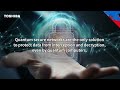 building a quantum secure future with toshiba