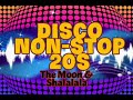 DISCO Non-stop 20s | The Moon & Shalalala