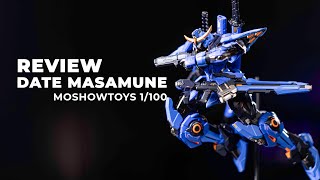 Review Date Masamune 1/100 | NHỎ MÀ SIÊU VÕ | Moshowtoys | HAKUDA Store