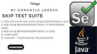 Selenium Java Tutorial 28: Skip Test Suite in Selenium Java TestNG #telugu #testng #seleniumjava