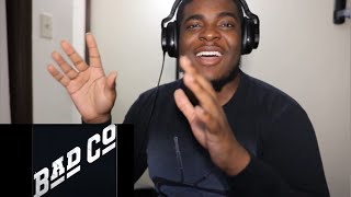 FIRST TIME HEARING BAD COMPANY BAD COMPANY REACTION