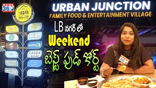 Urban Junction Restaurant in LB Nagar | Best Restaurants in Hyderabad @News360Food