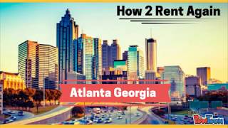How 2 Rent Again Atlanta Georgia