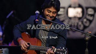 Pachtaoge - Arijit Singh (Lyrics)
