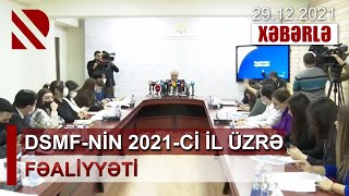 DSMF-nin 2021-ci il üzrə fəaliyyəti - Qurumun 2021-ci ildə gəlirləri 5125 mln. manat təşkil edir