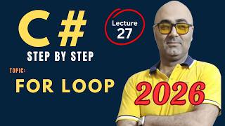 C# For loop – Beginner Friendly Tutorial – Csharp programming 2026