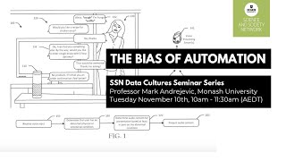 SSN Seminar: "The Bias of Automation" with Prof Mark Andrejevic