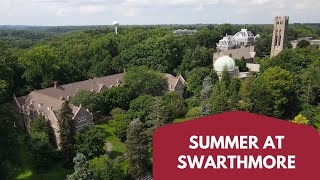 Swarthmore From Above: Summer