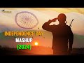 Independence Day Mashup (2024) | 15 August Songs | Patriotic Songs