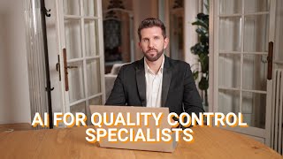 Master AI for Quality Control Specialists: Prompt & Video courses, Certifications and AI tools