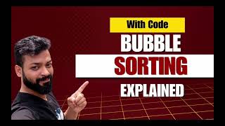 Bubble Sort Explained | Algorithm, C Program, Python Program & Time Complexity for Beginners