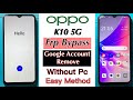 Oppo K10 5g Frp Bypass Without Pc | Lock Unlock | Google Account Remove New Method