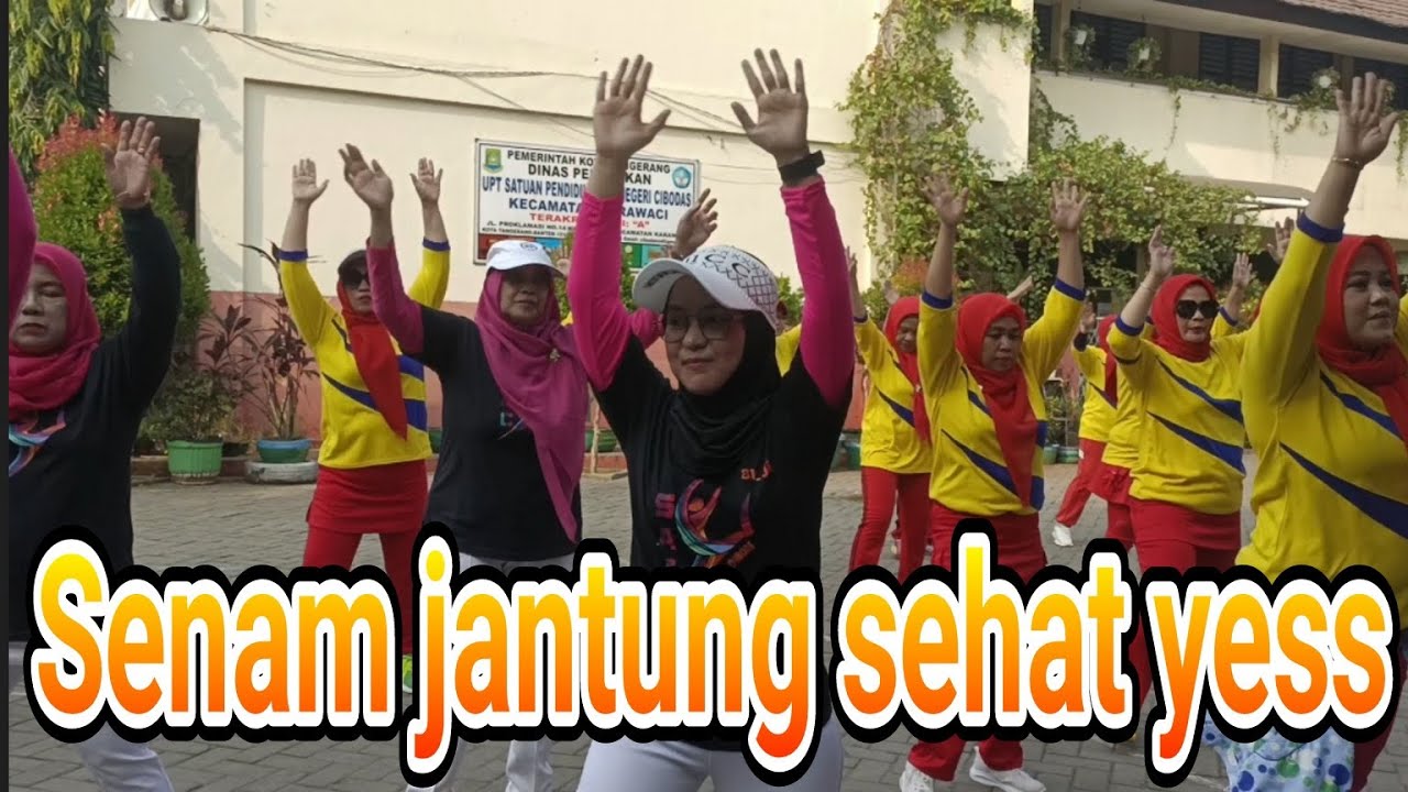 Senam Jantung Sehat Yess - YouTube