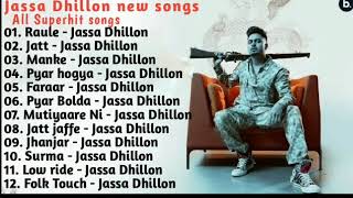 Jassa Dhillon New Songs 2021 || Jassa Dhillon all songs jukebox || new punjabi songs || New songs