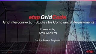 How to Perform Grid Interconnection Studies for Compliance Requirements with ETAP Grid Code™