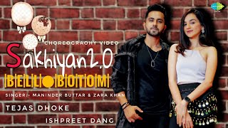 Sakhiyan2.0 | Akshay Kumar | BellBottom | Dance Video | Tejas Dhoke & Ishpreet Dang | Cover Song |