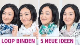 LOOP BINDEN | Anleitung Damen | 5 NEUE TOLLE  IDEEN | Schlauch Schal zu binden | nazira-style.de