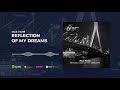 Max Fane - Reflection Of My Dreams (Official Audio)