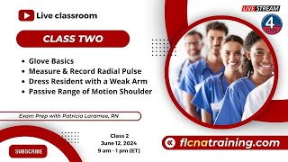 Live Classroom Stream - CNA Test Prep: Class 2 - Essential Skills