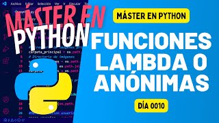 Lambda or anonymous functions - With exercises - Python in 100 days - Day 10