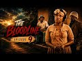The Bloodline Episode 9 [A Zimbabwean Drama Series ] 
