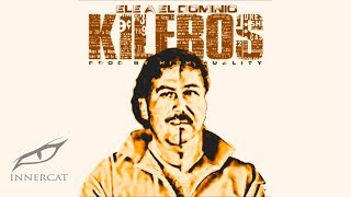 Ele A El Dominio - Kileros ☁️💰(Cover )