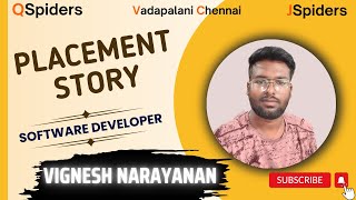 Success story of Mr.Vignesh Narayanan as a software Engineer  Qspiders vadapalani Chennai