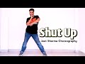 Shut Up - KiDi X Tulsi Kumar | Tanishk Bagchi, Bhrigu P | Jeet Sharma Choreography #shutup #dance